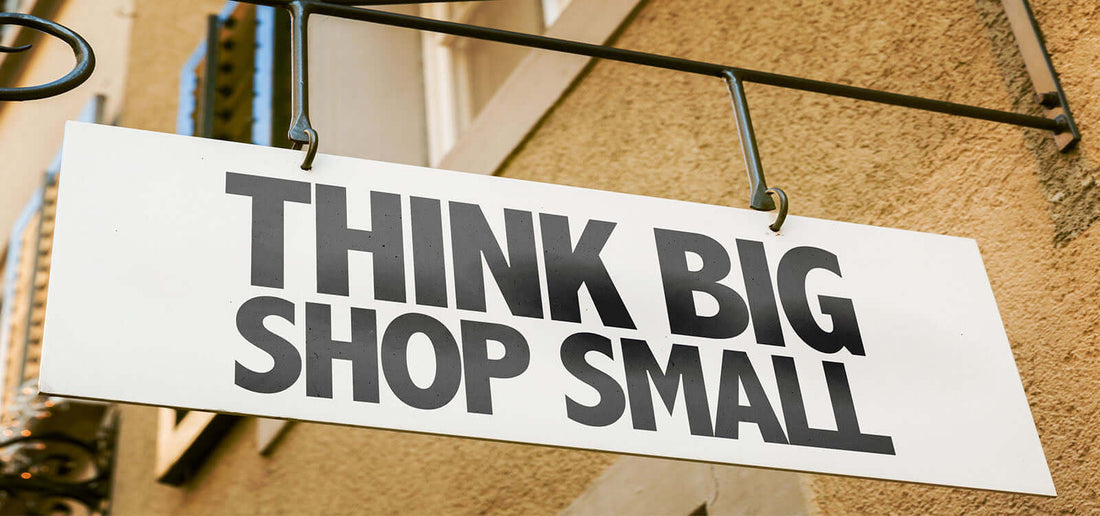 think big shop small sign